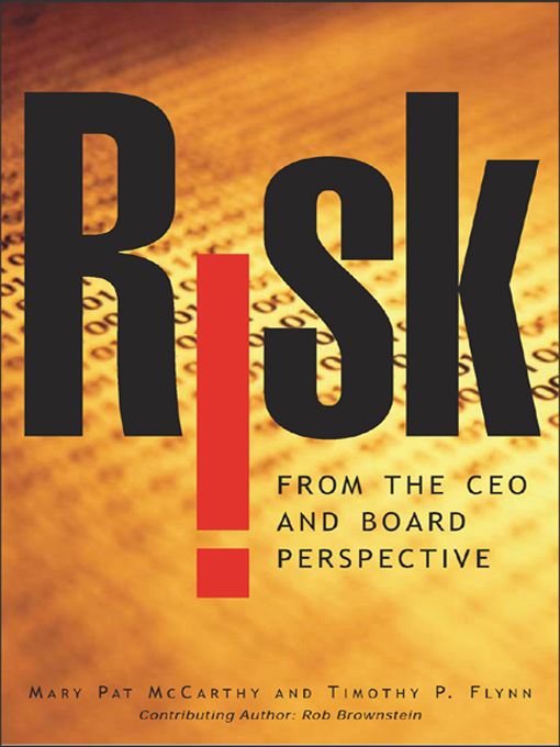 Title details for Risk From the CEO and Board Perspective by Mary Pat McCarthy - Available